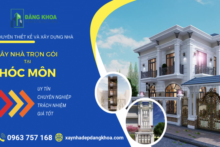 Đơn Giá Thiết Kế Xây Dựng Nhà Tại Hóc Môn